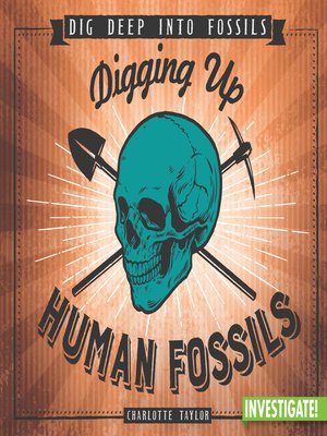 cover image of Digging Up Human Fossils